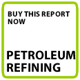Buy Petroleum Refining Global Report Now